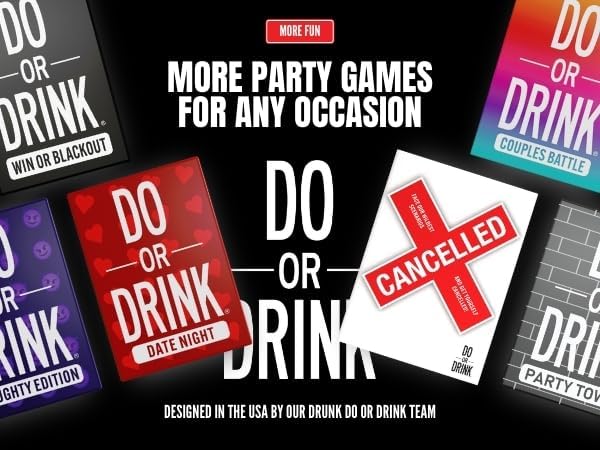 Dare or Drink: The Ultimate Party Game
